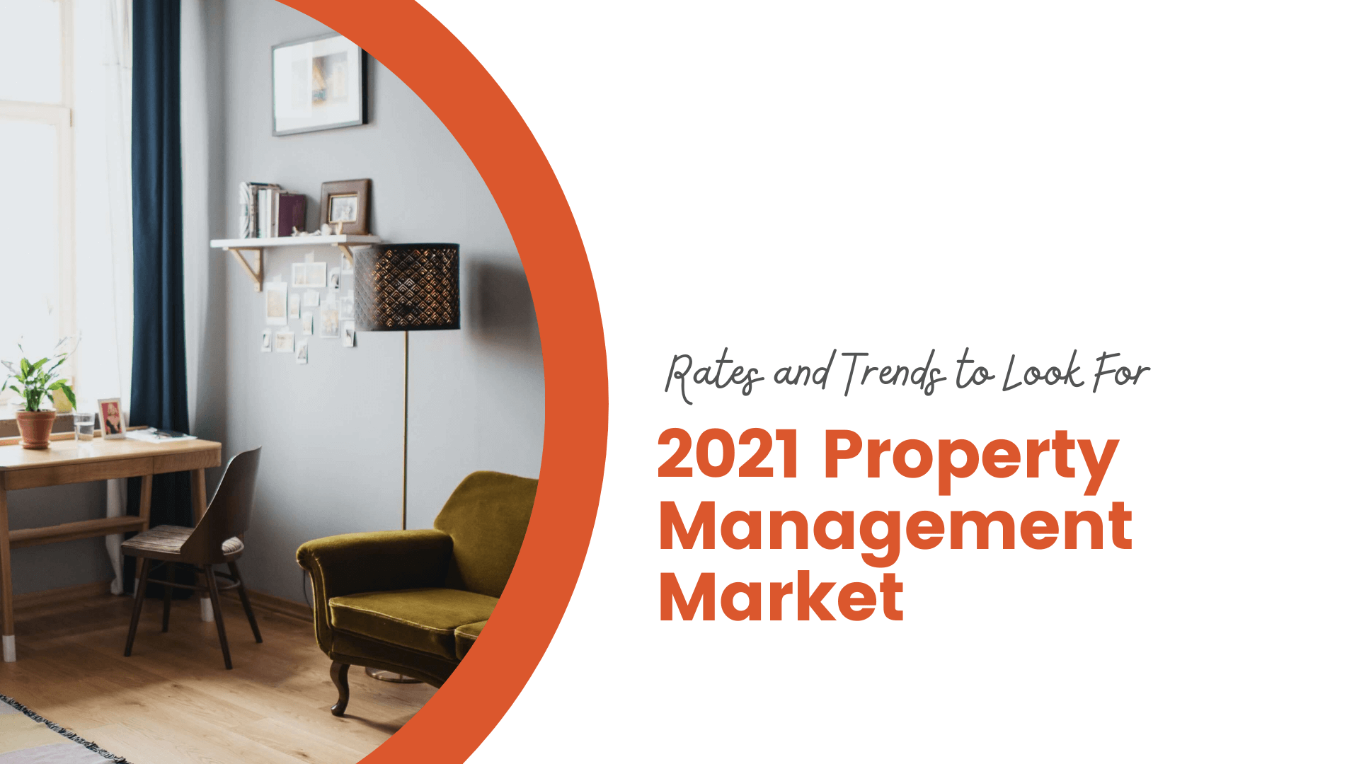 2021 Property Management Market Rates and Trends to Look For