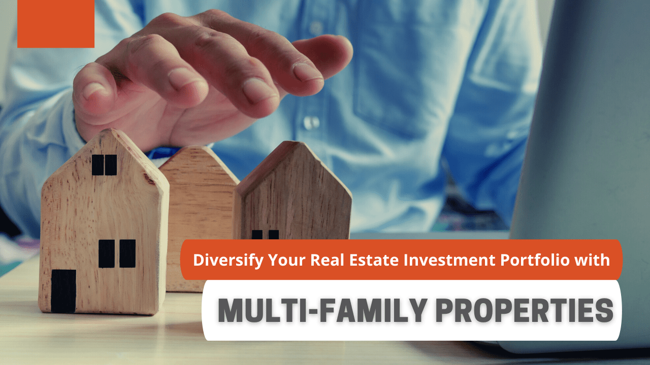 How You Can Diversify Your Real Estate Investment Portfolio with Multi-Family Properties