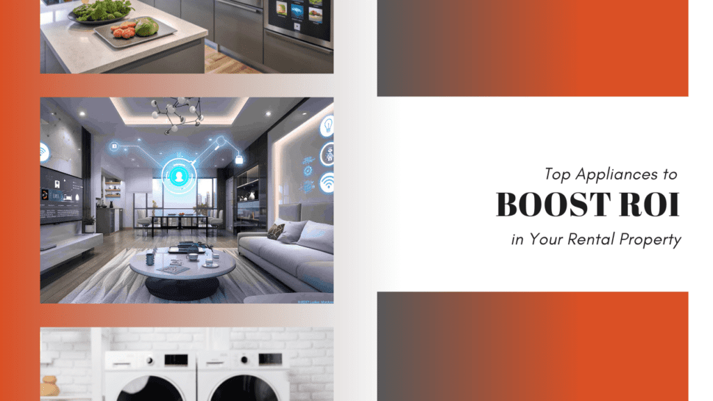 Top Appliances to Boost ROI in Your Rental Property - Article Banner